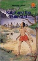 Cover of: Karbo and the Rain God by Anthony Umelo