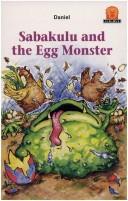 Cover of: JAWS, Level 1: Sabakulu and the Egg Monster (Junior African Writers)