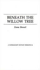 Cover of: Beneath the Willow Tree