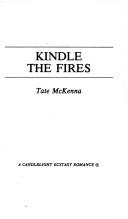 Cover of: Kindle the Fires