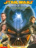 Cover of: "Star Wars: Revenge of the Sith" Movie Storybook (Star Wars Episode III)