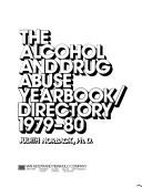 Cover of: Alcohol and Drug Abuse Yearbook 1979-80