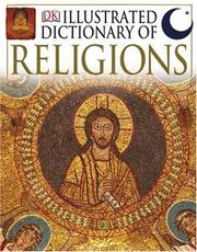 Cover of: Illustrated Dictionary of Religion: Figures, Festivals, and Beliefs of the World's Religions
