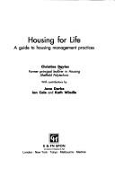 Cover of: Housing for Life: A Guide to Housing Management Practices