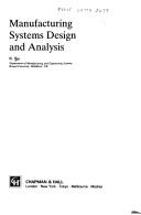 Cover of: Manufacturing systems design and analysis | B. Wu
