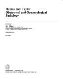 Cover of: Haines and Taylor Obstetrical and Gynecological Pathology