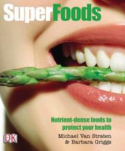 Cover of: Superfoods by Michael Van Straten, Michael Van Straten, Barbara Griggs