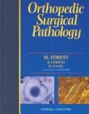 Cover of: Orthopedic Surgical Pathology: Diagnosis of Tumors and Pseudotumoral Lesions of Bone and Joints