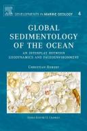 Oceans and Sediments (Developments in Marine Geology) by Christian M. Robert
