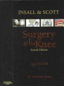 Cover of: Insall & Scott's Surgery of the Knee e-dition: Text with Continually Updated Online Reference, 2-Volume Set