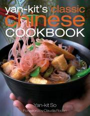 Cover of: Classic Chinese Cooking | Yan-kit So