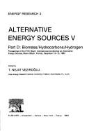 Cover of: Alternative Energy Sources V : Biomass, Hydrocarbons, Hydrogen