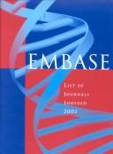 Cover of: EMBASE: List of Journals Indexed, 2002
