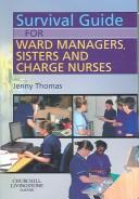 Cover of: Survival Guide for Ward Managers, Sisters and Charge Nurses