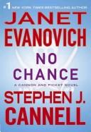 No Chance (A Cannon and Pickett Novel) by Janet Evanovich