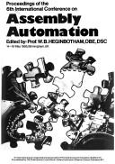 Cover of: Proceedings of the 6th International Conference on Assembly Automation (International Conference on Assembly Automation//Assembly Automation)