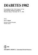 Cover of: Diabetes 1982: proceedings of the 11th Conference of the International Diabetes Feberation, Nairobi, Kenya, November 10-17, 1982