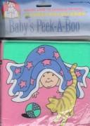 Cover of: Baby's Peek-a-Boo (Pudgy Pillows)