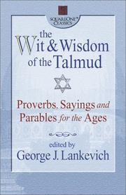 Cover of: The Wit & Wisdom of the Talmud by George J. Lankevich
