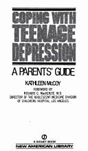 Cover of: Coping with Teenage Depression by Kathleen McCoy