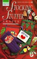 Cover of: Stocking Stuffer Crafts (Creative Ideas)