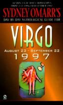 Cover of: Virgo 1997 (Omarr Astrology) by Sydney Omarr