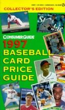 Cover of: Baseball Card Price Guide 1997 (Baseball Card Price Guide) by Consumer Guide editors