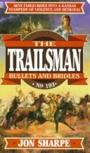 Cover of: Trailsman 193: Bullets and Bridles