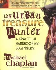 Cover of: The urban treasure hunter by Michael Chaplan