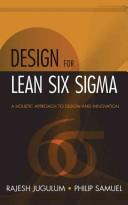 Cover of: Design for Lean Six Sigma