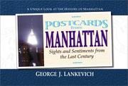 Cover of: Postcards from Manhattan by George J. Lankevich