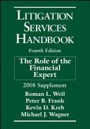 Cover of: Litigation Services Handbook, 2008 Supplement | Roman L. Weil