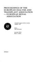 Cover of: Proceedings of the European Dialysis and Transplant Association - European Renal Association: twentieth congress held in London, England, 1983