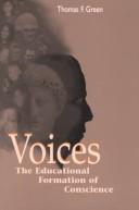 Cover of: Voices by Thomas F. Green, Thomas F. Green