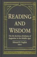 Cover of: Reading and Wisdom: The De Doctrina Christiana of Augustine in the Middle Ages (Notre Dame Conferences in Medieval Studies)