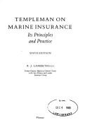 Cover of: Templeman on marine insurance: its principles and practice.