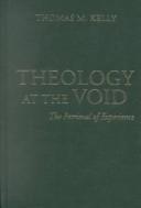 Theology at the Void by Thomas M. Kelly