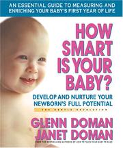 Cover of: How Smart Is Your Baby? by Glenn J. Doman, Janet Doman