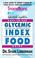 Cover of: Transitions Lifestyle System Easy-to-Use Glycemic Index Food Guide (Transitions Lifestyle Systems)