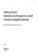 Cover of: Abortion: Medical Progress and Social Implications (Re-Reading the Canon)