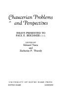 Cover of: Chaucerian Problems and Perspectives | Paul E. Beichner