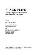 Cover of: Black Flies: Ecology, Population Management, and Annotated World List