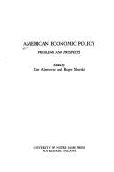 Cover of: American Economic Policy: Problems and Prospects