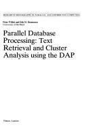 Cover of: Parallel Data Base Processing (Research Monographs in Parallel & Distributed Computing)