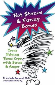 Cover of: Hot Stones and Funny Bones by Brian Luke Seaward, Brian Seaward, Linda Bartlett, Brian Seaward, Linda Bartlett