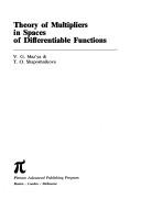 Cover of: No.23 Theory of Multipliers in Spaces of Differentiable Functions (Monographs and studies in mathematics) by Maz'Ya, Shaposhnikova