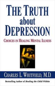 Cover of: The Truth About Depression: Choices for Healing