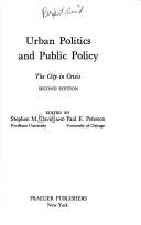 Cover of: Urban Politics and Public Policy | Stephen M. David