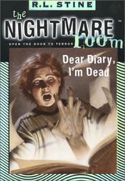 Cover of: Dear Diary, I'm dead by R. L. Stine