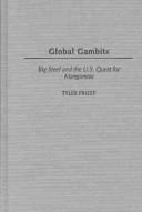 Global Gambits by Tyler Priest